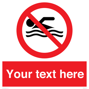 Custom No swimming prohibition Sign
